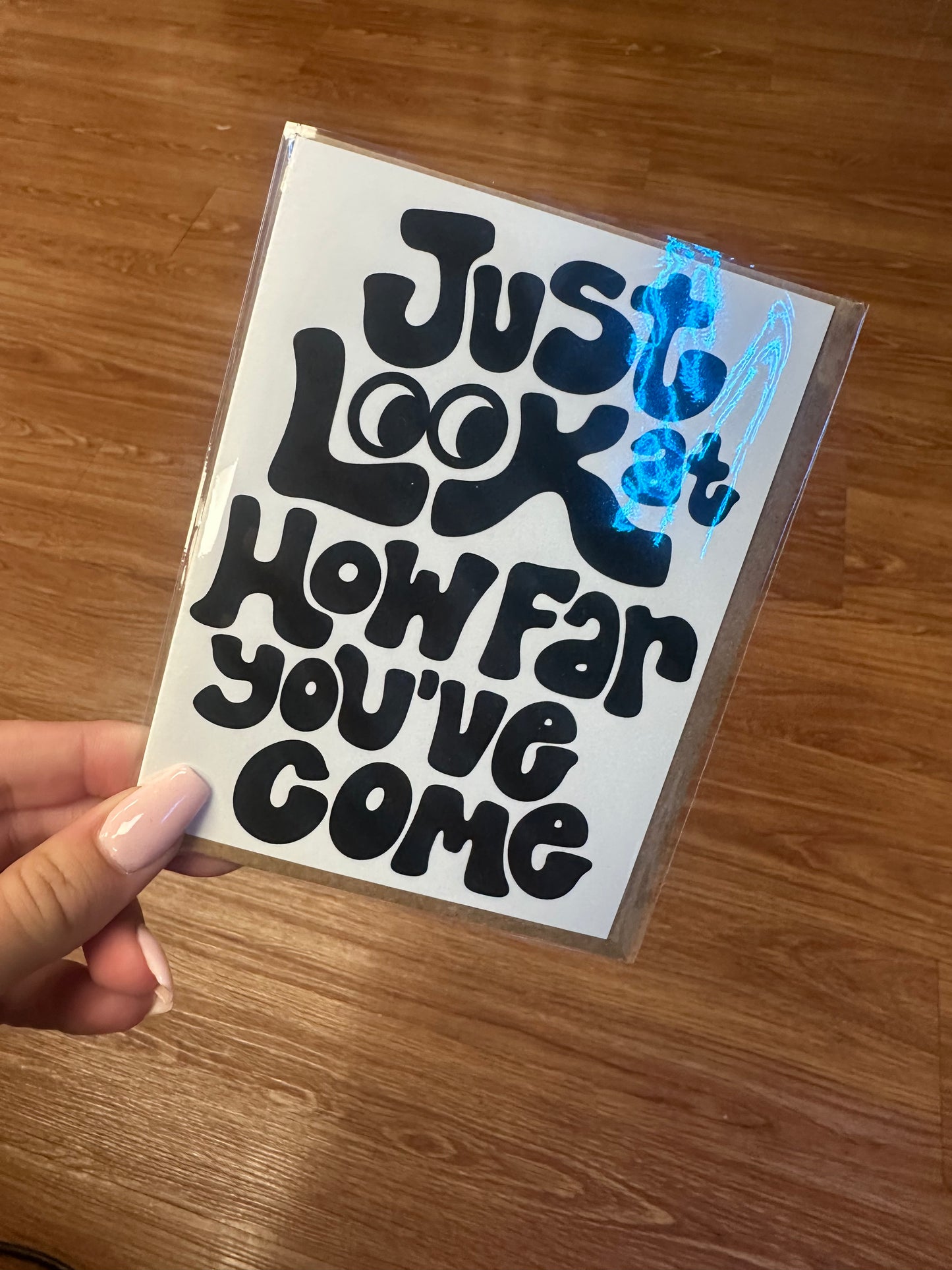Look How Far You've Come Card
